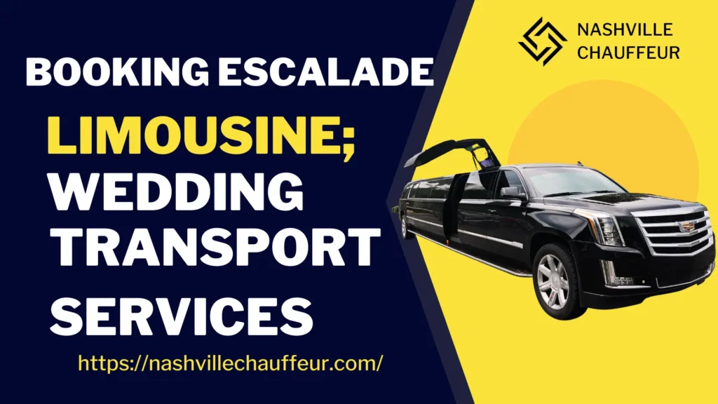 Book escalade limousine wedding transport services.