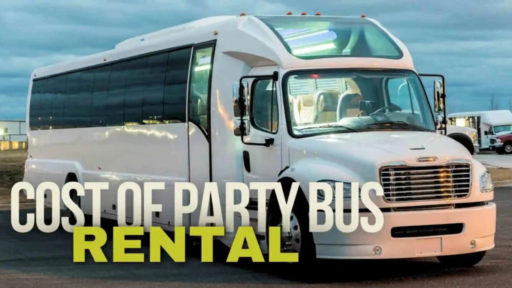 Cost of Party Bus Rental